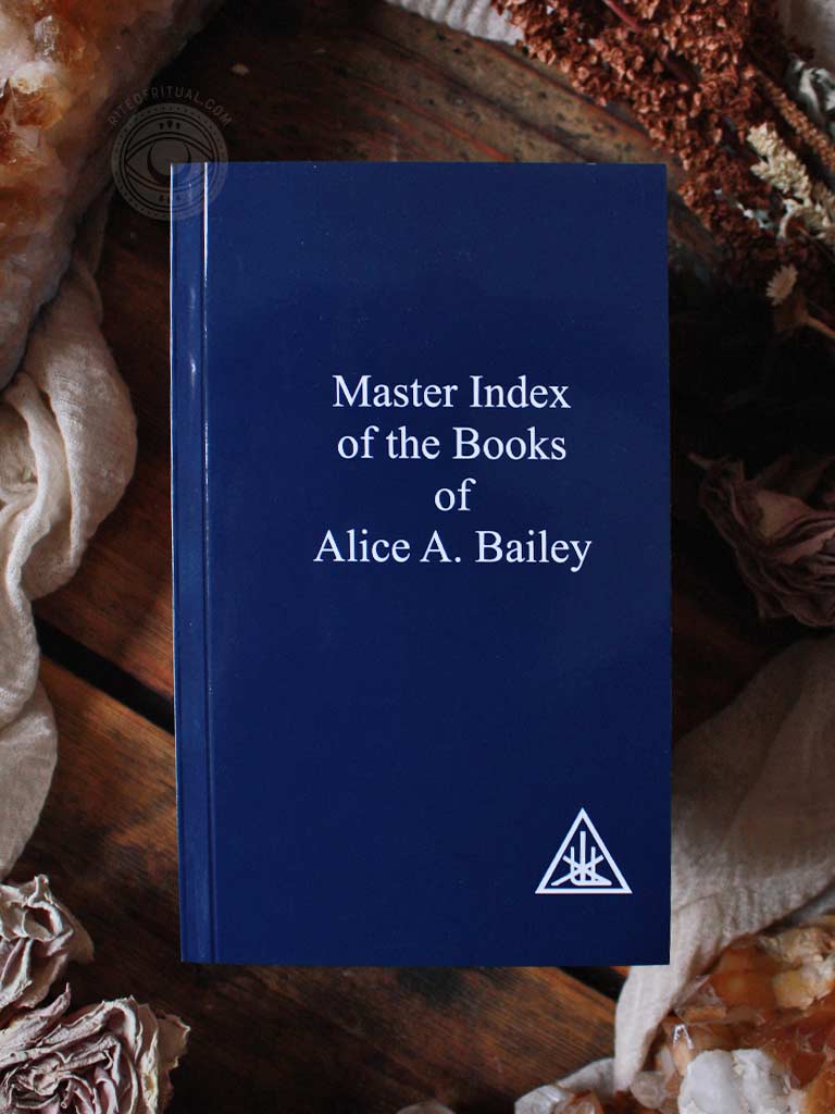 Master Index of the Books of Alice Bailey