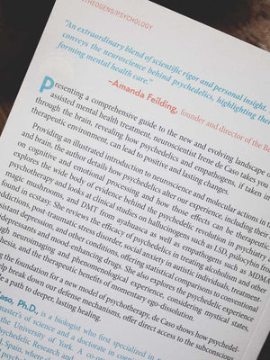 Psychedelics and Mental Health - Neuroscience and the Power of Psychoactives in Therapy