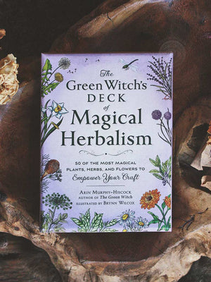 The Green Witch's Deck of Magical Herbalism - 50 of the Most Magical Plants, Herbs, and Flowers to Empower Your Craft
