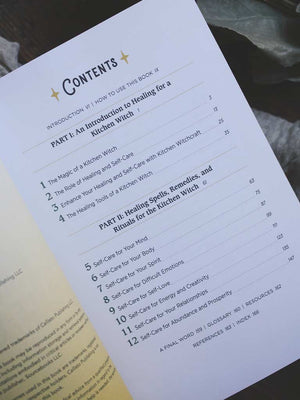 The Kitchen Witch's Guide to Healing and Self-Care - Grounding and Nourishing Spells, Rituals, and Remedies