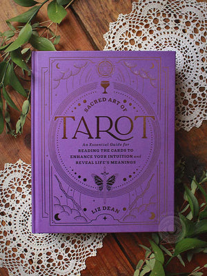 The Sacred Art of Tarot