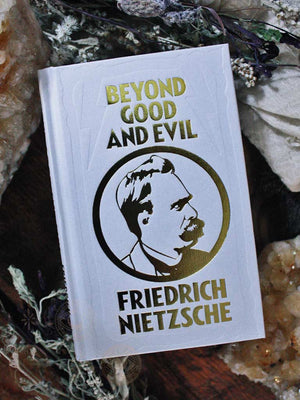Beyond Good and Evil - Nietzsche