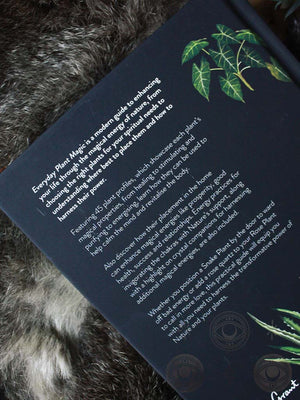 Everyday Plant Magic - Change Your Life Through the Magical Energy of Nature