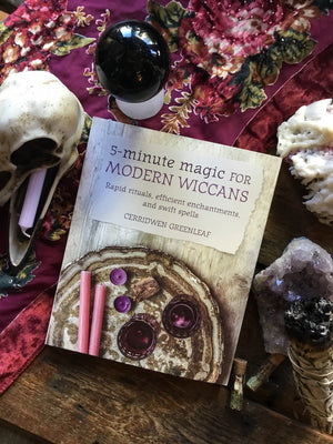 5 Minute Magic for Modern Wiccans
