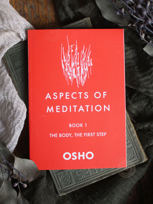 Osho Aspects of Meditation Book 1