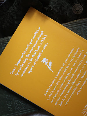 Osho Aspects of Meditation Book 3