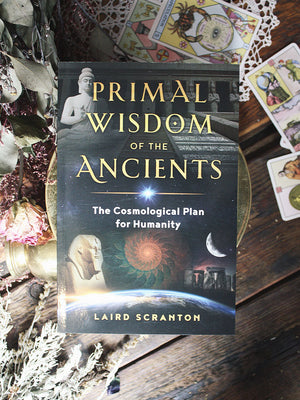 Primal Wisdom of the Ancients