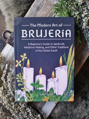 The Modern Art of Brujería