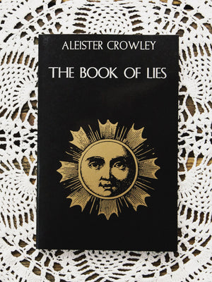 Aleister Crowley Book of Lies - Rite of Ritual