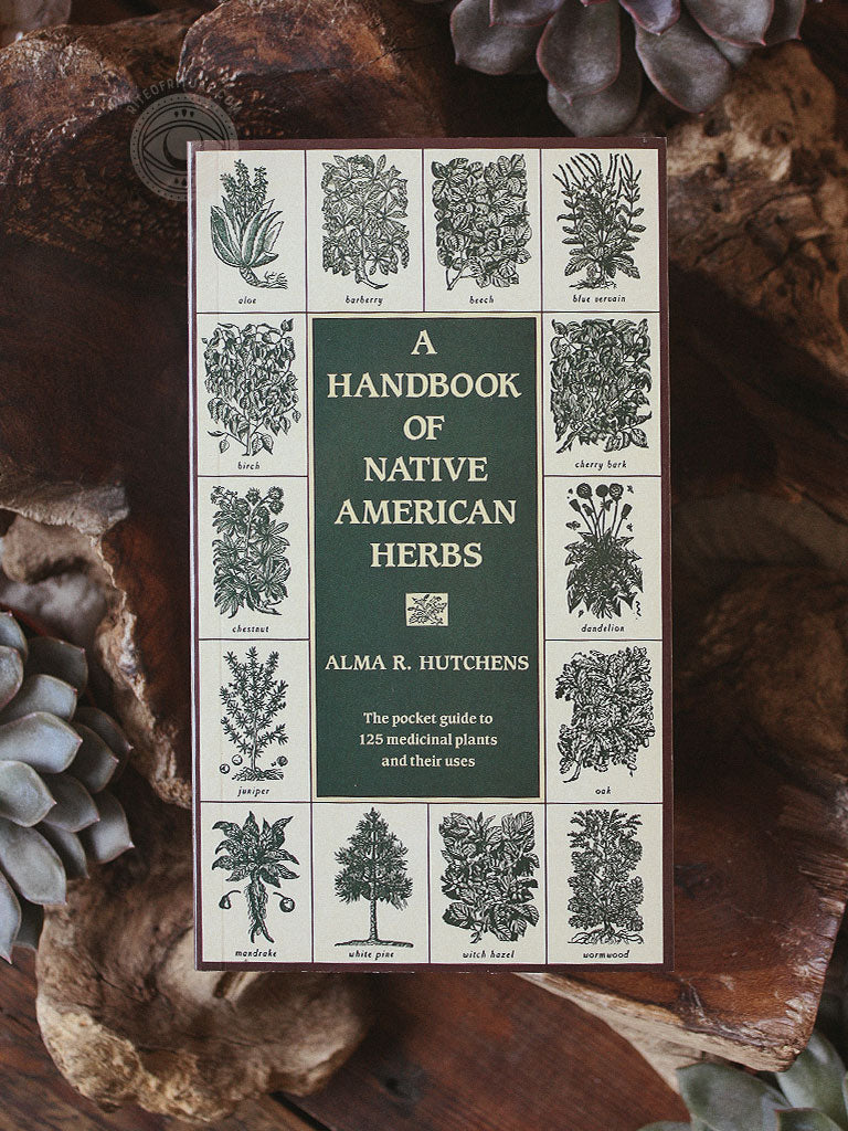 A Handbook of Native American Herbs