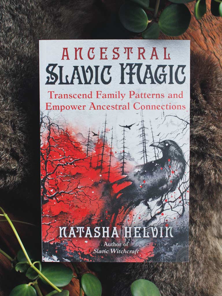 Ancestral Slavic Magic - Transcend Family Patterns and Empower Ancestral Connections