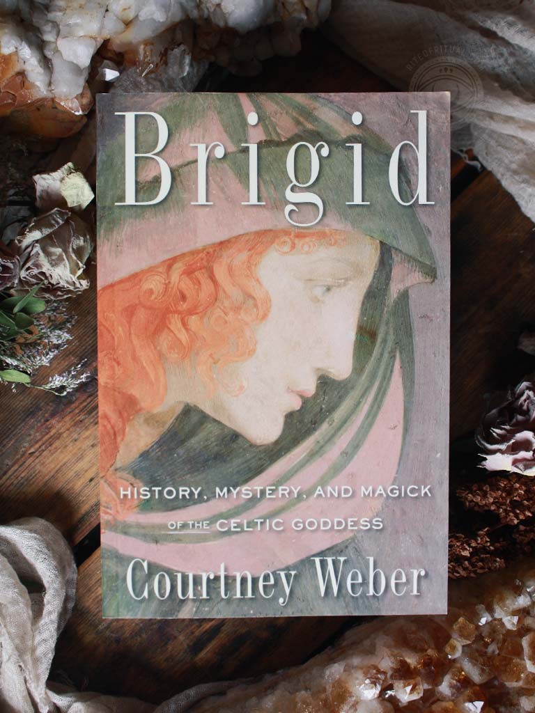 Brigid - History, Mystery, and Magick of the Celtic Goddess