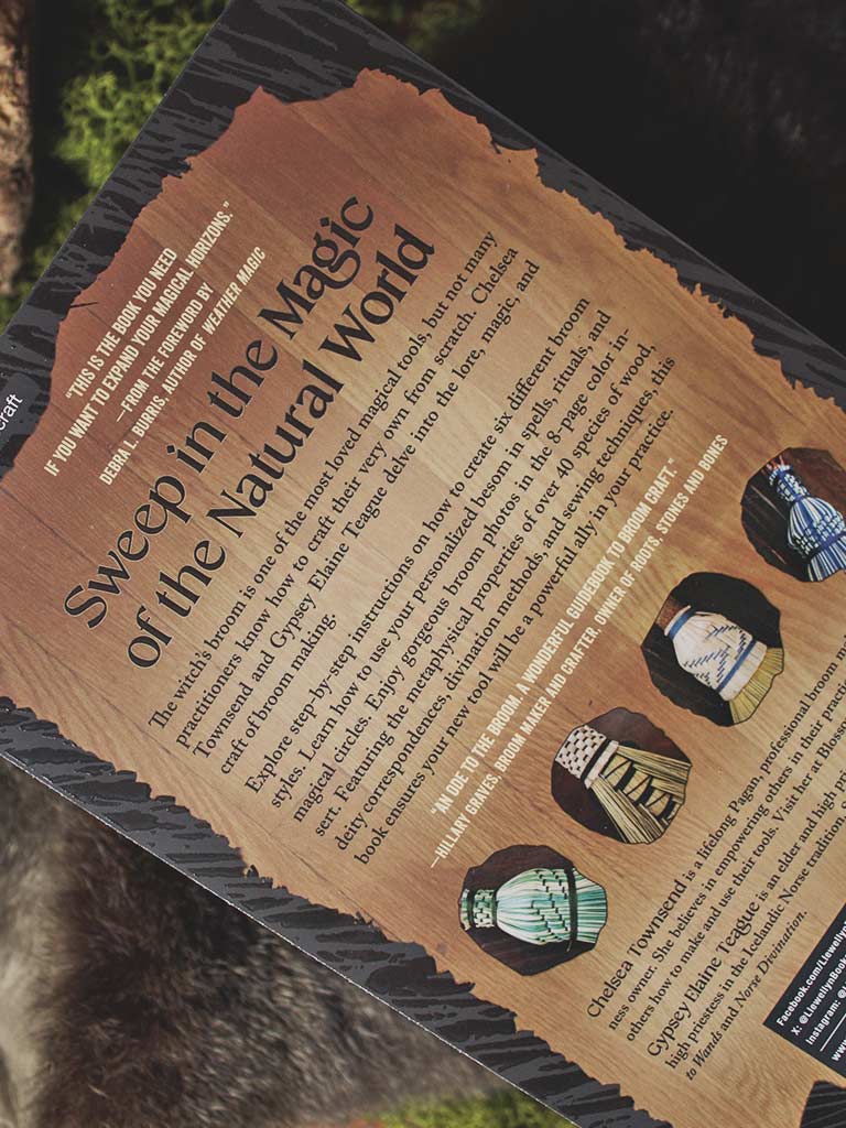 Broom Magic - How to Craft & Use Your Own Magical Besom