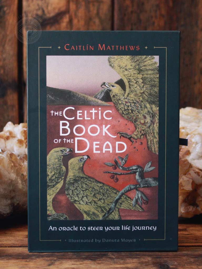 Celtic Book of the Dead - An Oracle to Steer Your Life Journey