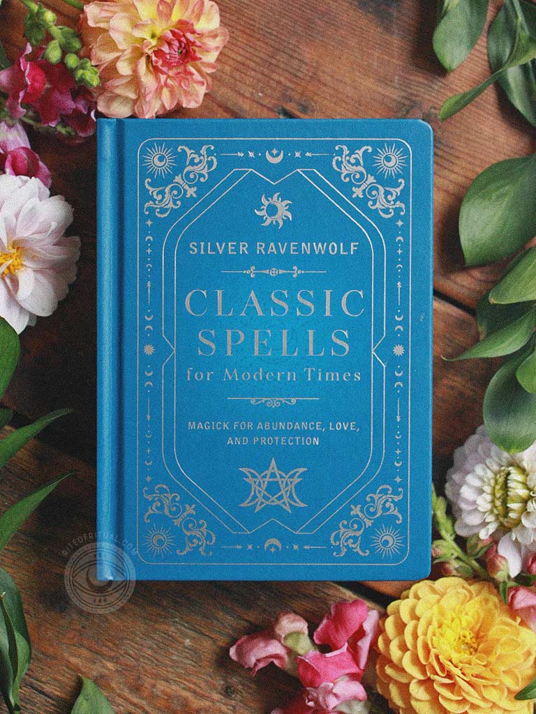 Classic Spells for Modern Times