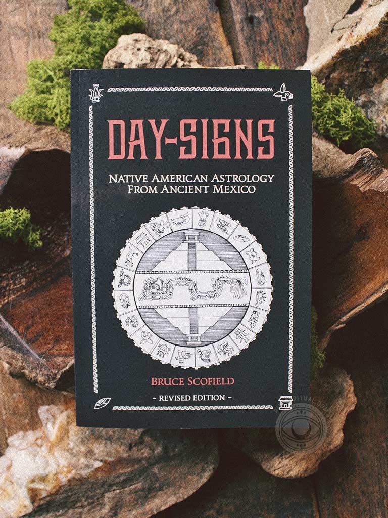 Day Signs - North American Astrology from Ancient Mexico