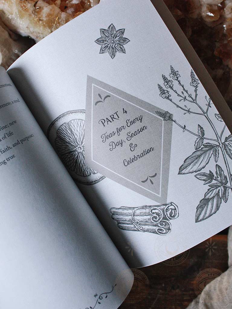 Enchanted Tea Time - Connect to Spirit Through Spells, Traditions, Rituals & Celebrations