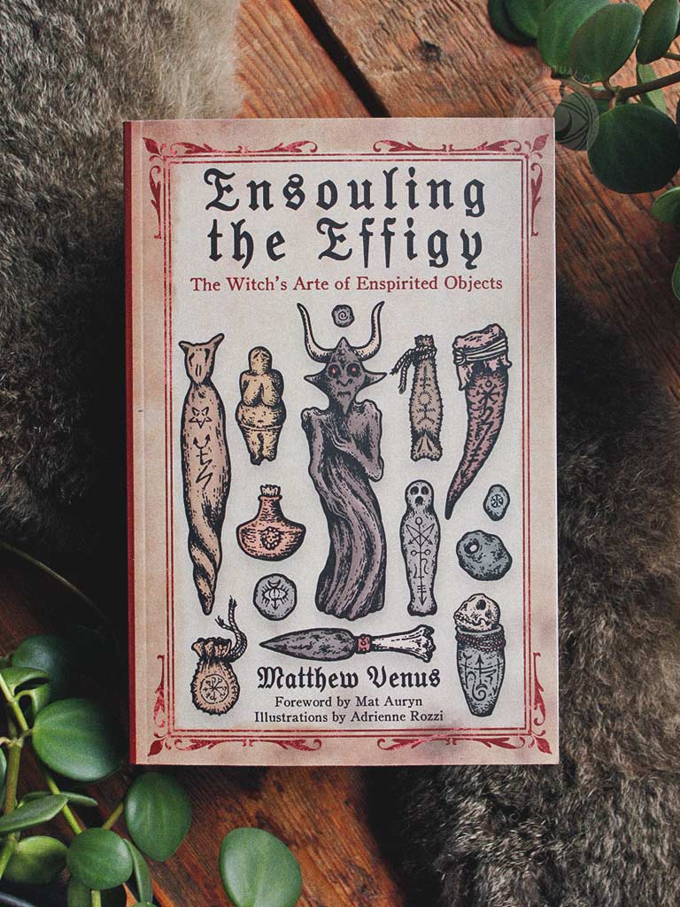 Ensouling the Effigy - The Witch's Arte of Enspirited Objects