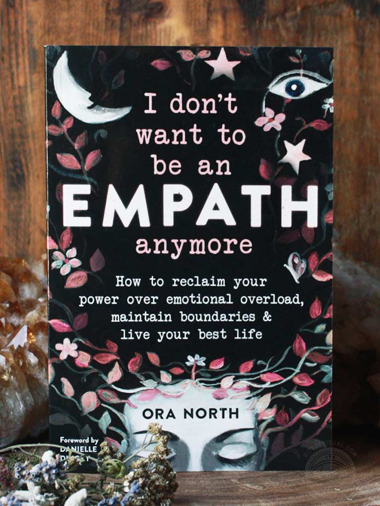 I Don't Want to Be an Empath Anymore