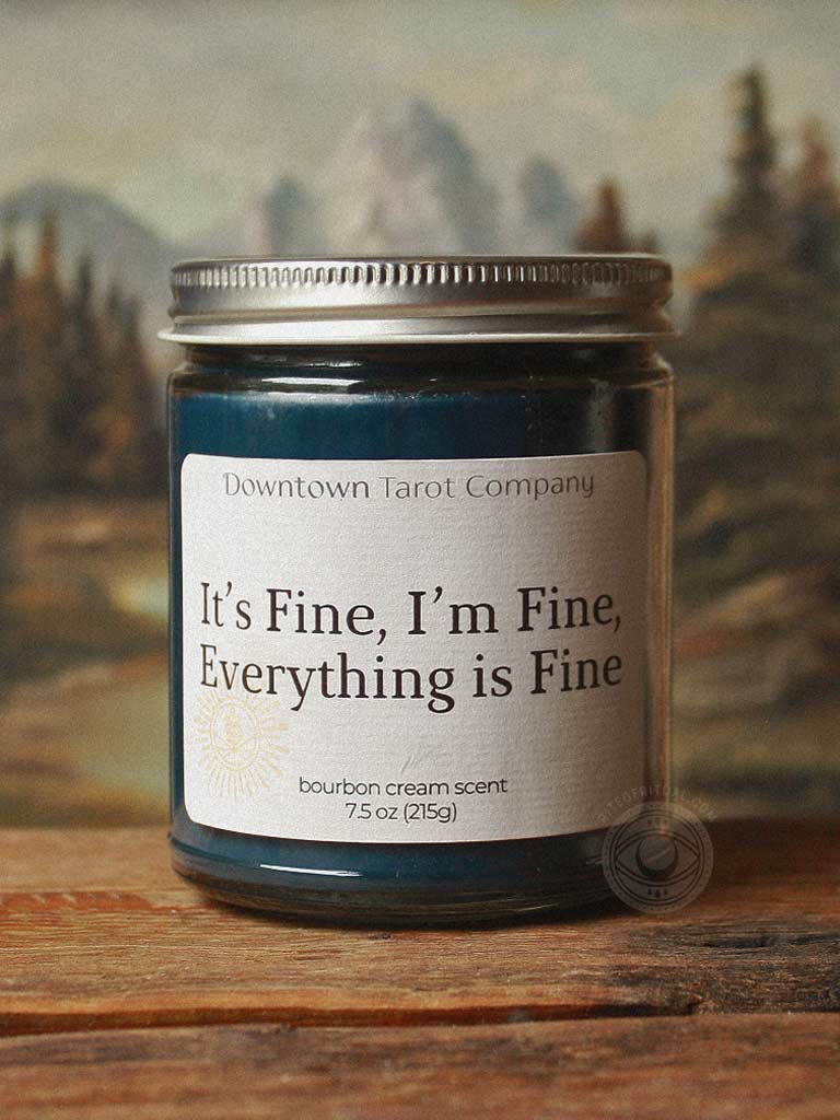 It's Fine, I'm Fine, Everything is Fine Candle
