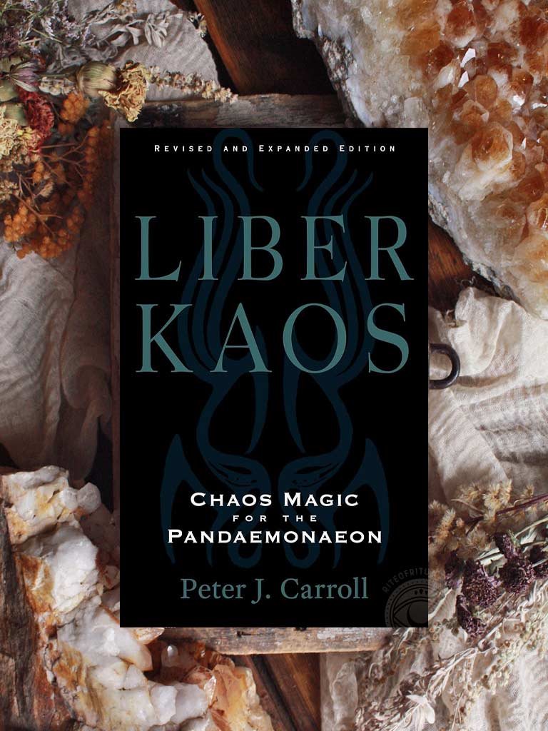 Liber Kaos - Chaos Magic for the Pandaemonaeon