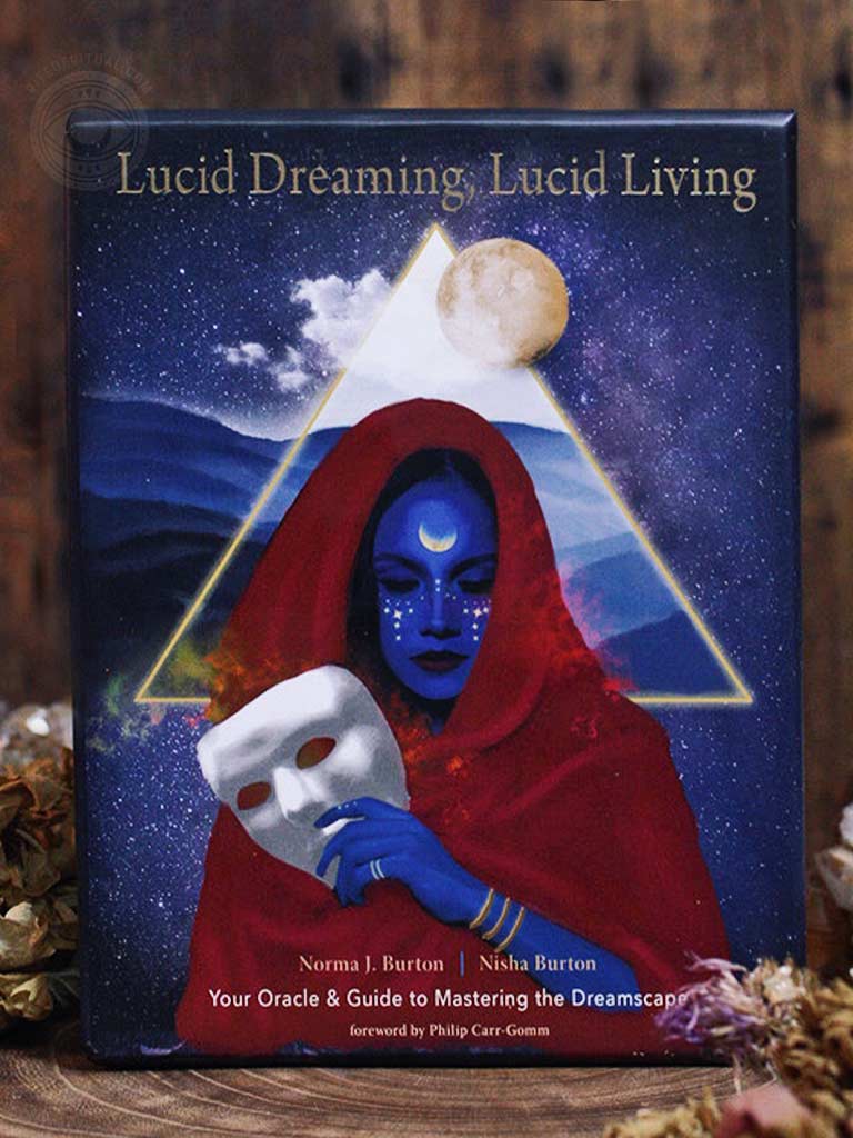 Lucid Dreaming, Lucid Living - Your Oracle and Guide to Mastering the Dreamscape