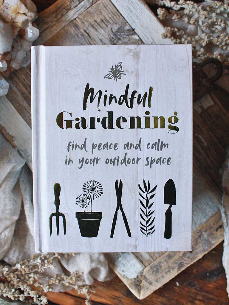 Mindful Gardening - Find Peace and Calm in Your Outdoor Space