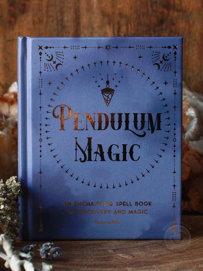 Pendulum Magic - An Enchanting Divination Book of Discovery and Magic