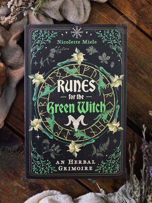 Runes for the Green Witch - A Herbal Grimoire