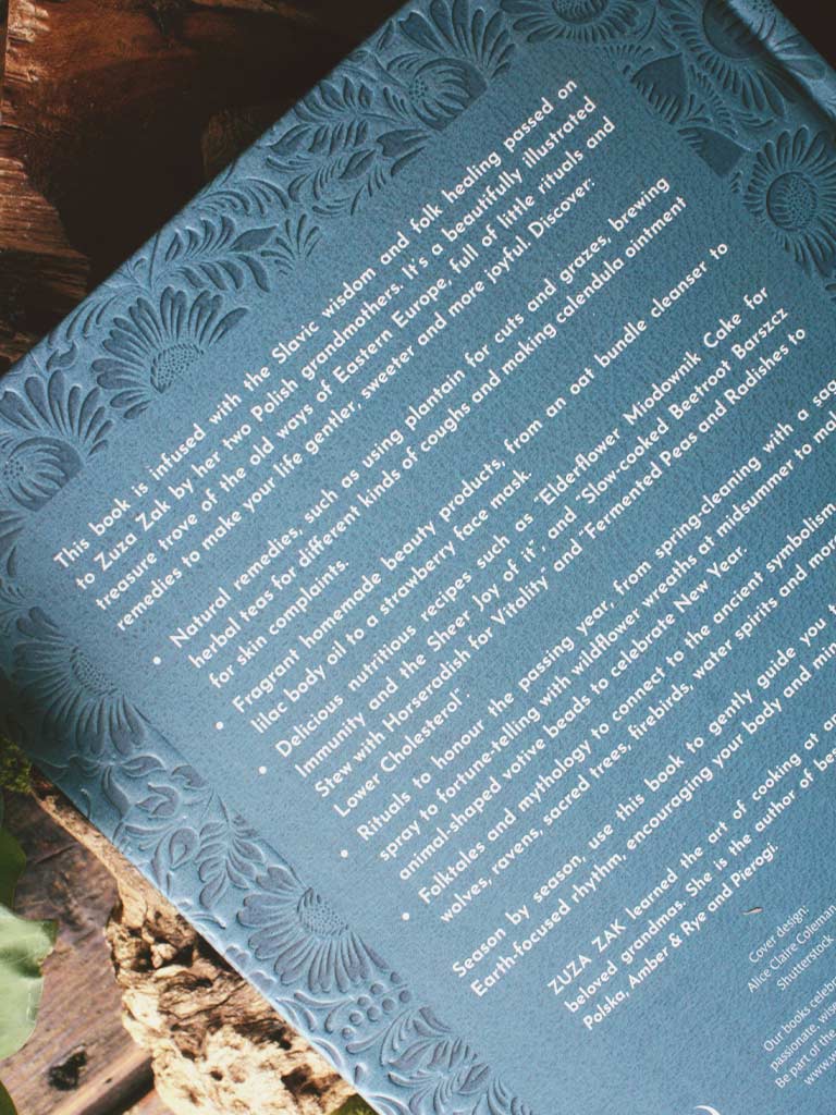 Slavic Kitchen Alchemy - Nourishing Herbal Remedies, Magical Recipes & Folk Wisdom