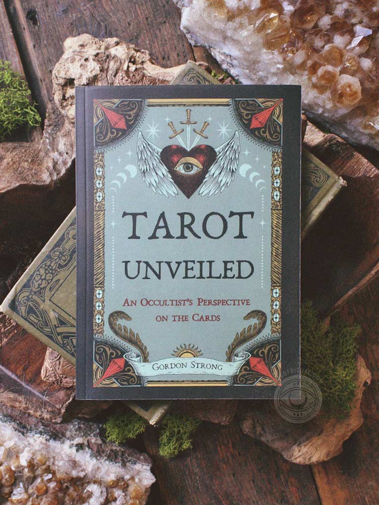Tarot Unveiled - An Occultist's Perspective on the Cards