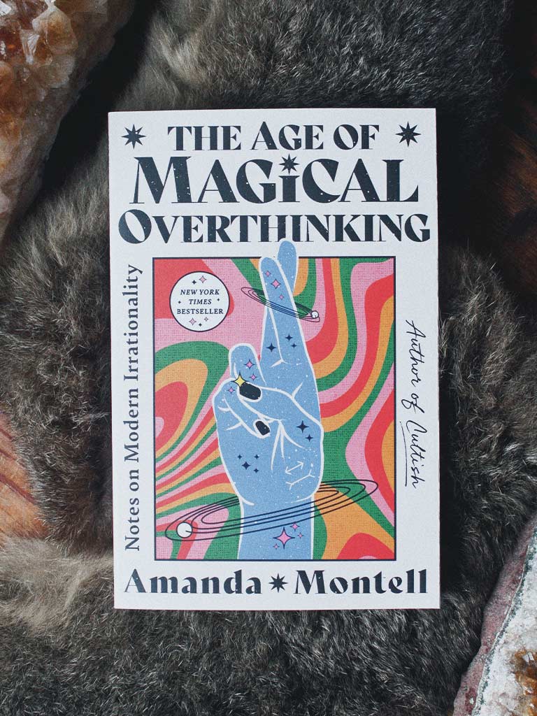 The Age of Magical Overthinking - Notes on Modern Irrationality