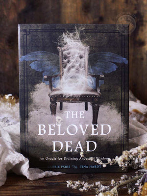 The Beloved Dead - An Oracle for Divining Ancestral Wisdom