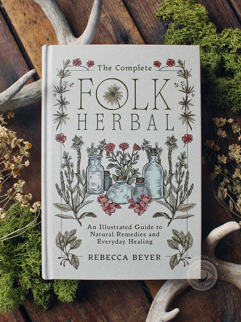 The Complete Folk Herbal - An Illustrated Guide