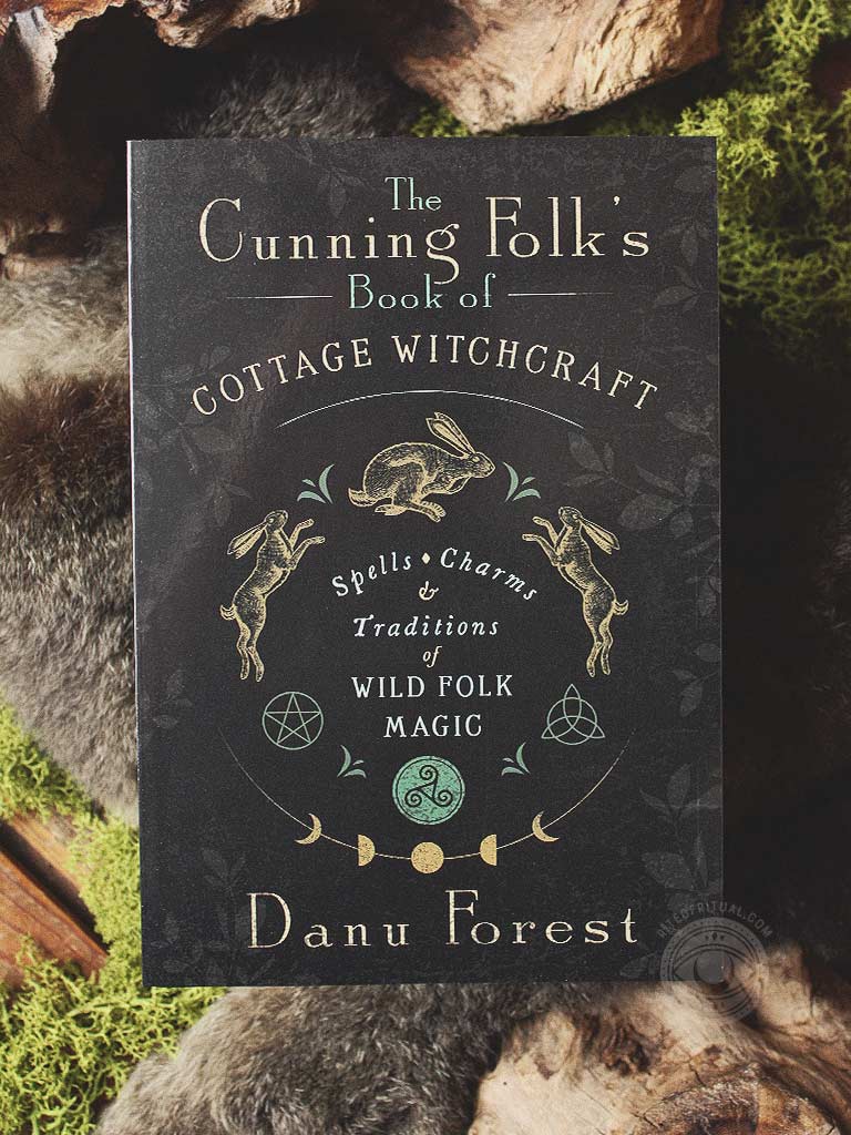 The Cunning Folk's Book of Cottage Witchcraft