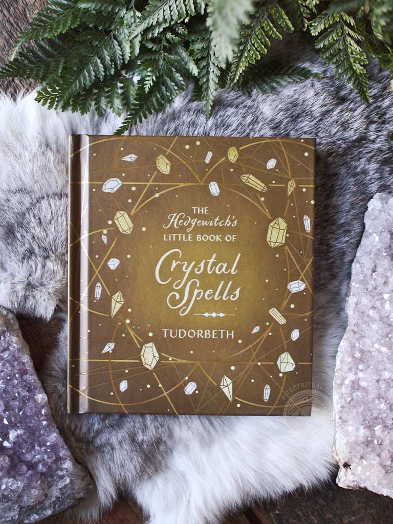 The Hedgewitch's Little Book of Crystal Spells