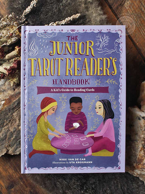 The Junior Tarot Reader's Handbook - A Kid's Guide to Reading Cards