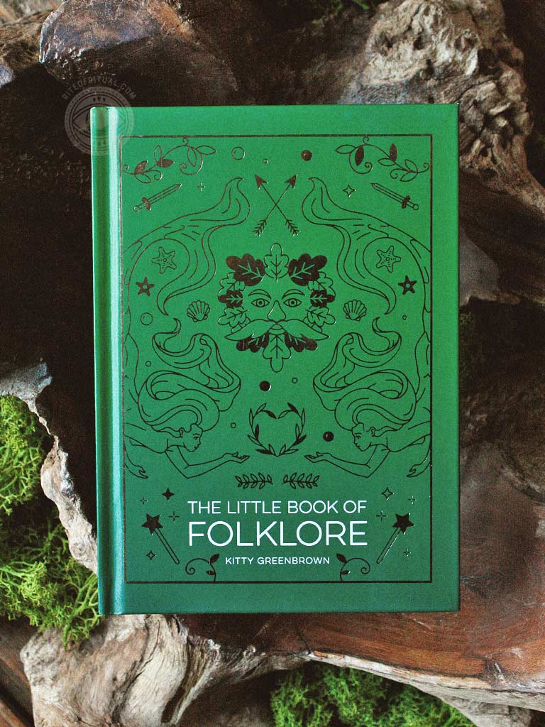 The Little Book of Folklore - An Introduction to the Ancient Myths and Celtic Legends