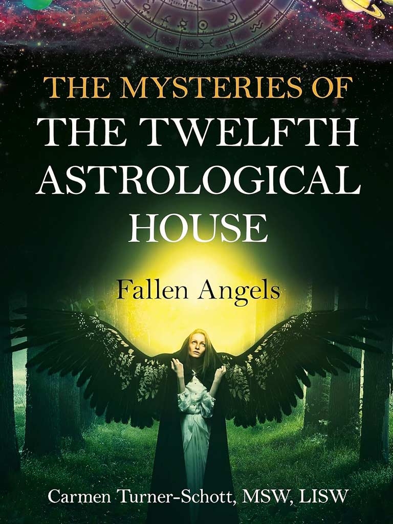 The Mysteries of the Twelfth Astrological House - Fallen Angels