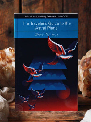 The Traveler's Guide to the Astral Plane