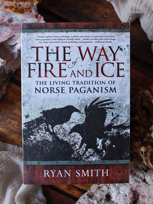 The Way of Fire & Ice