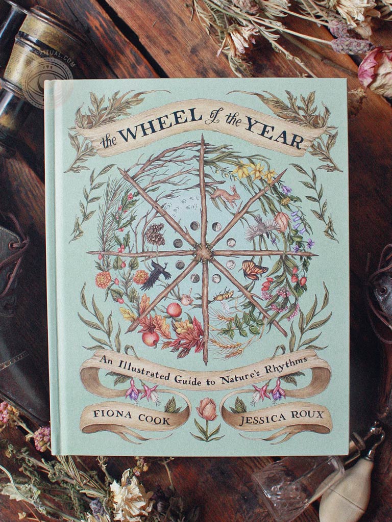 The Wheel of the Year - An Illustrated Guide to Nature's Rhythms