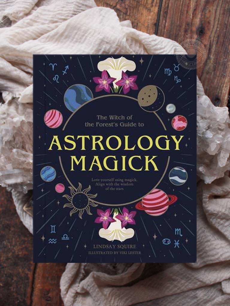 The Witch of the Forest’s Guide to Astrology Magick