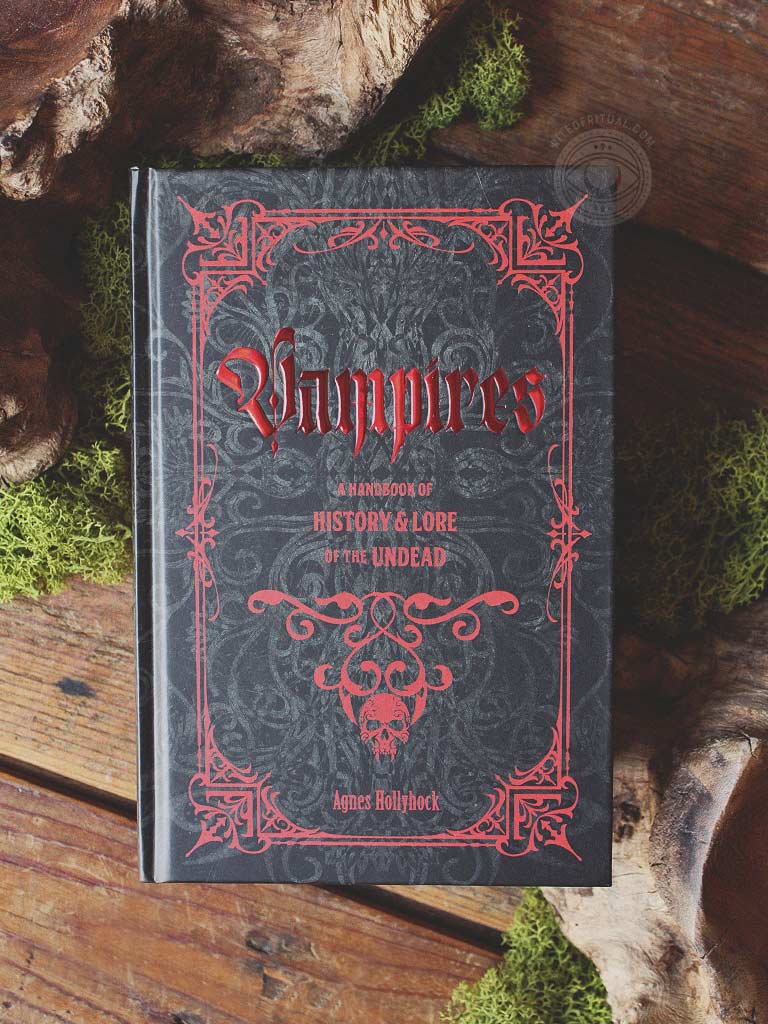Vampires - A Handbook of History & Lore of the Undead