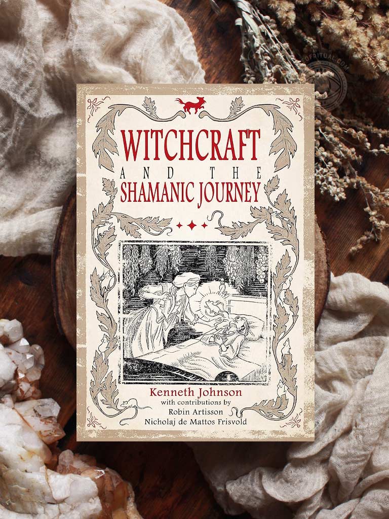 Witchcraft & the Shamanic Journey