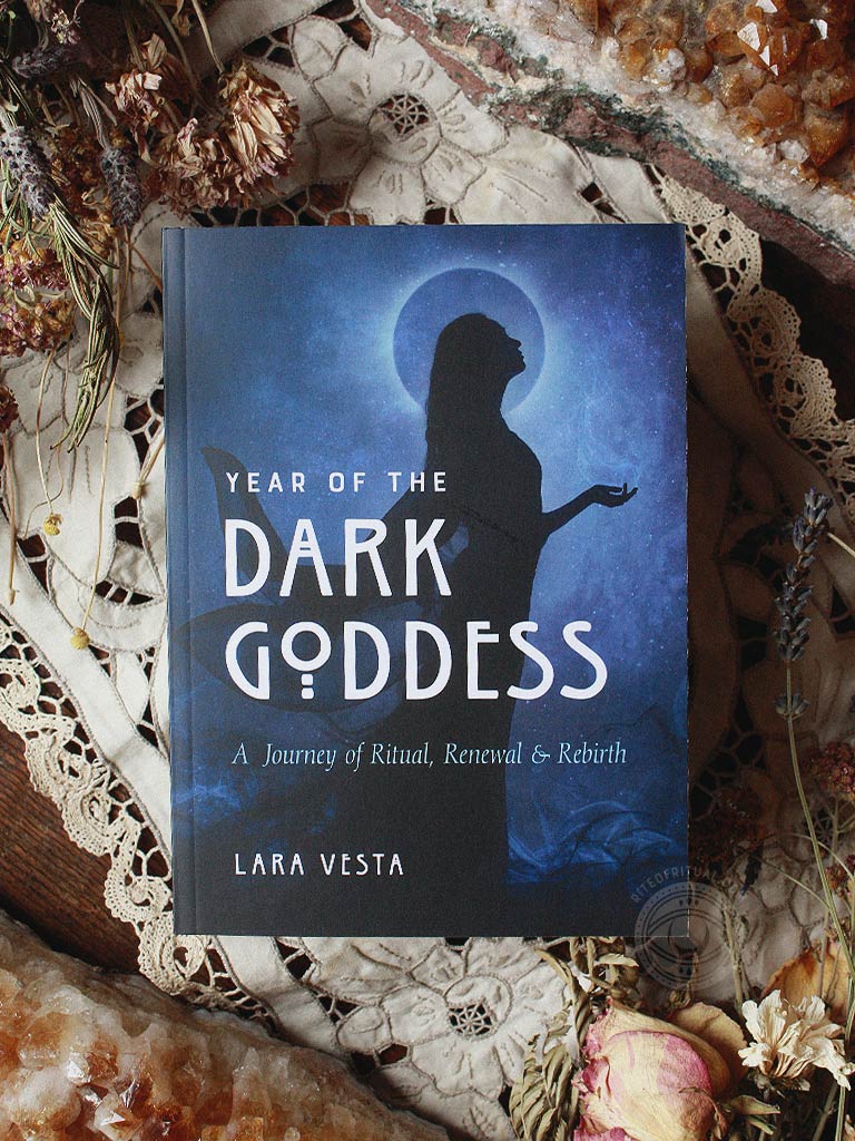 Year of the Dark Goddess - A Journey of Ritual, Renewal & Rebirth