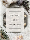 Crystal Grid / Sacred Geometry Workshop