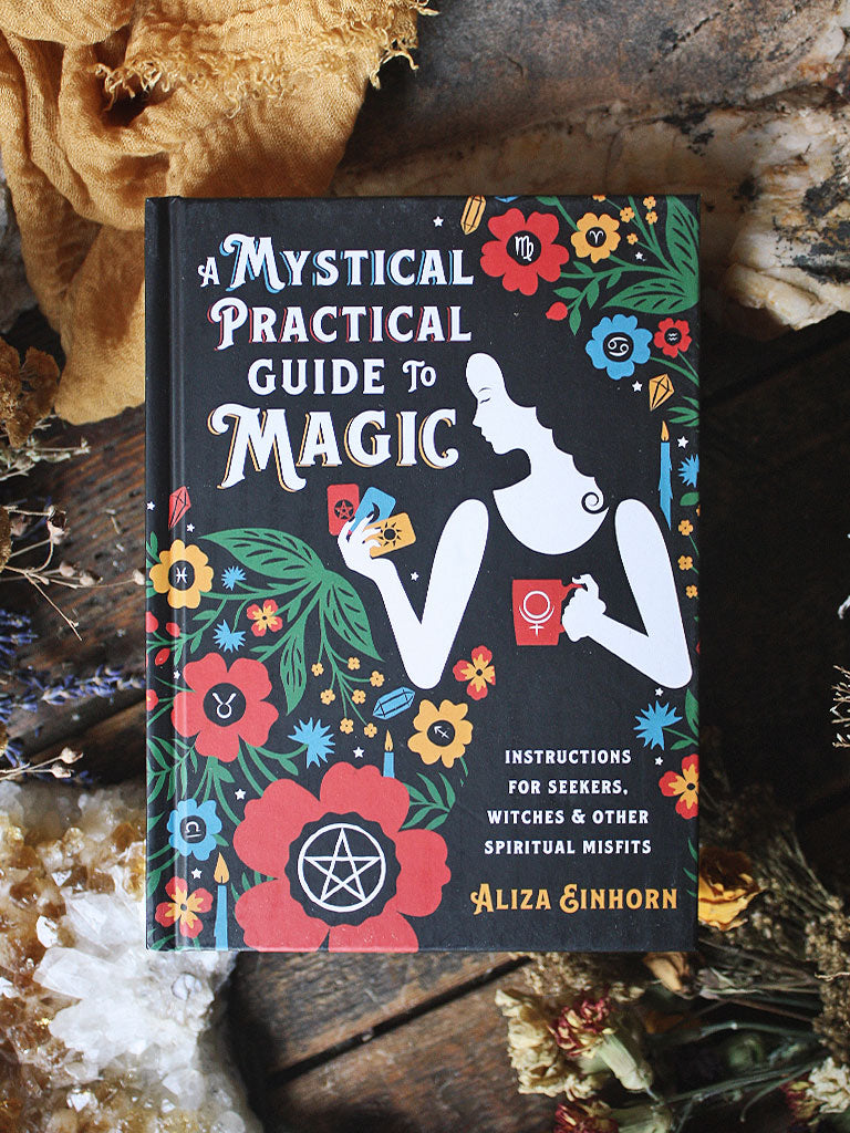 Practical Magic for Kids: Your Guide to Crystals, Horoscopes, Dreams, and More [Book]