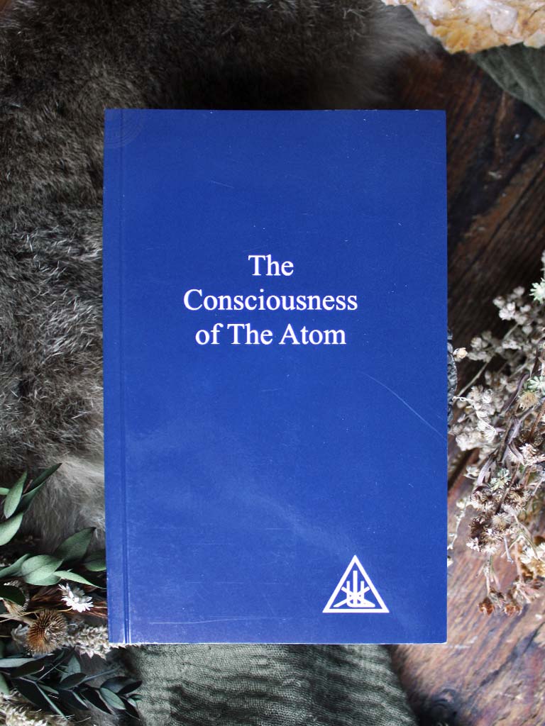 Alice Bailey - Consciousness of the Atom