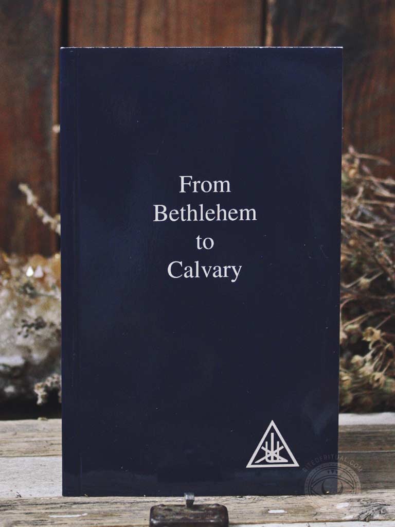 Alice Bailey - From Bethlehem To Calvary